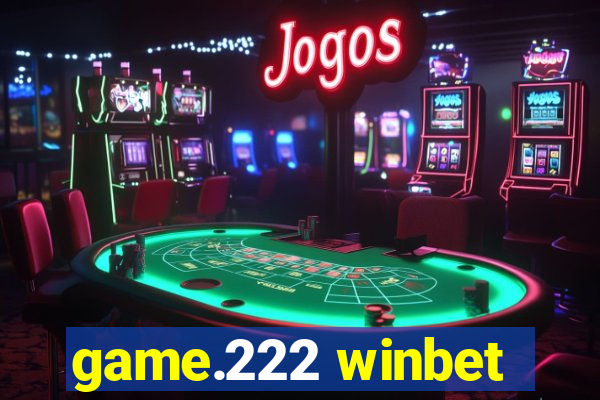 game.222 winbet